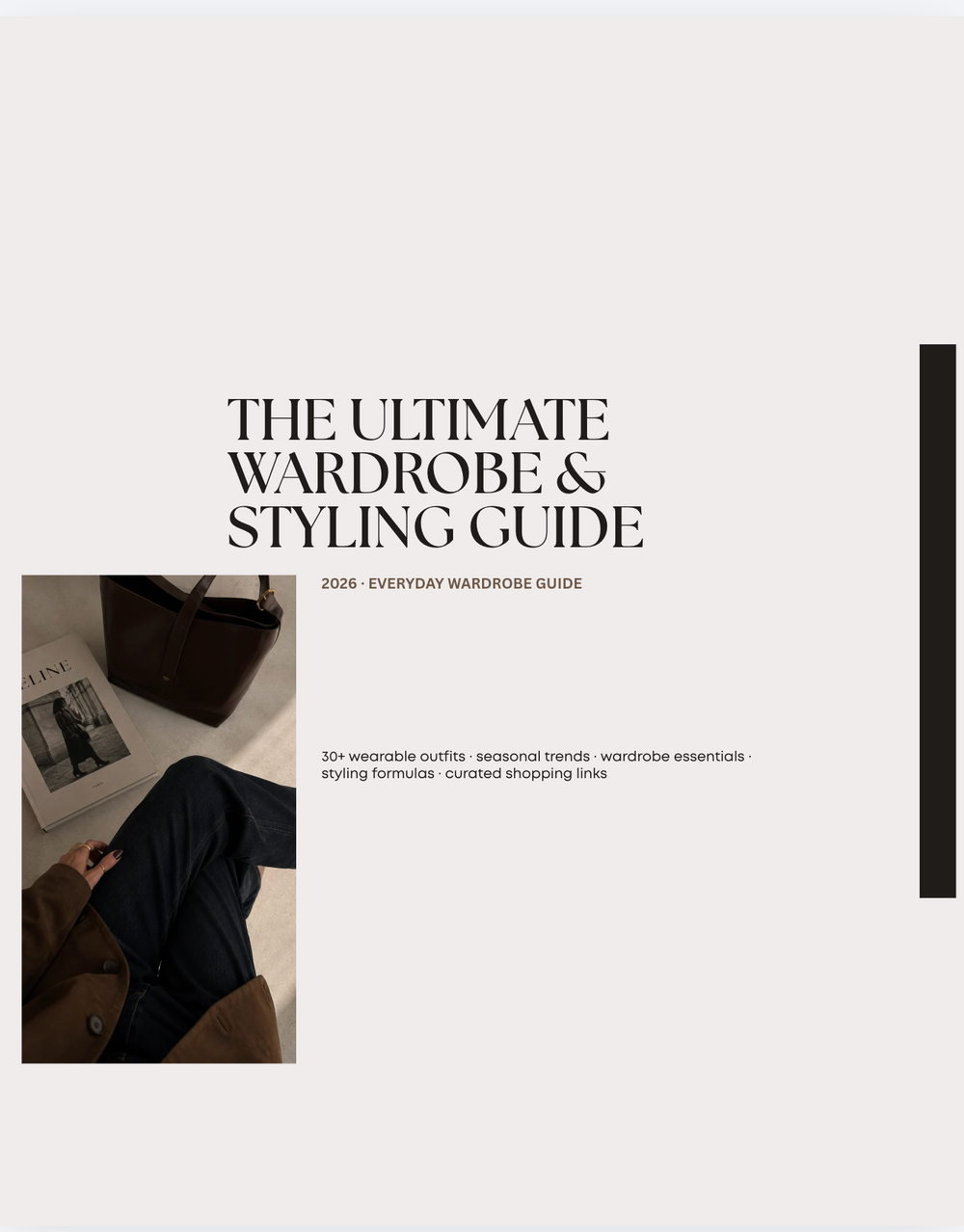 The Ultimate Wardrobe & Styling Guide 2026